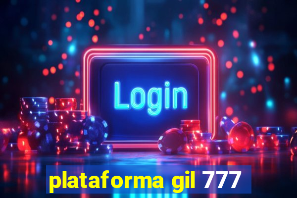 plataforma gil 777