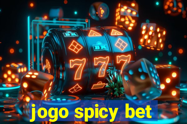 jogo spicy bet