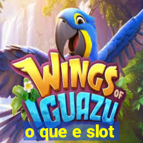 o que e slot