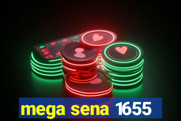 mega sena 1655