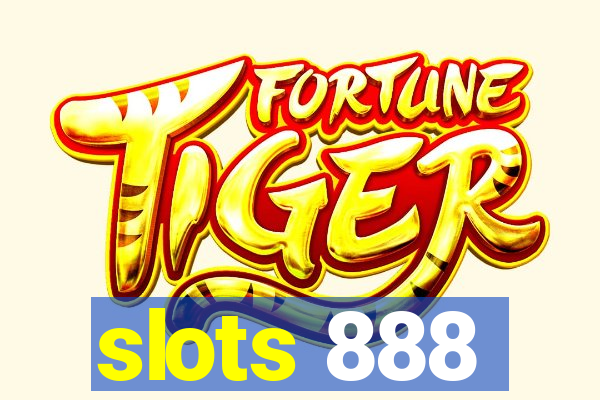 slots 888