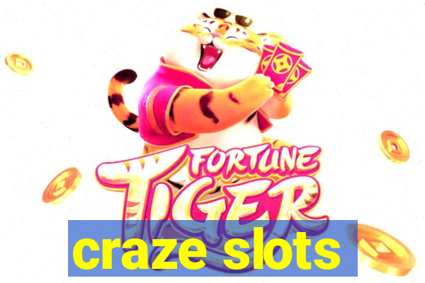 craze slots