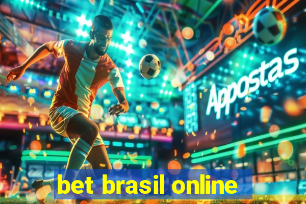 bet brasil online