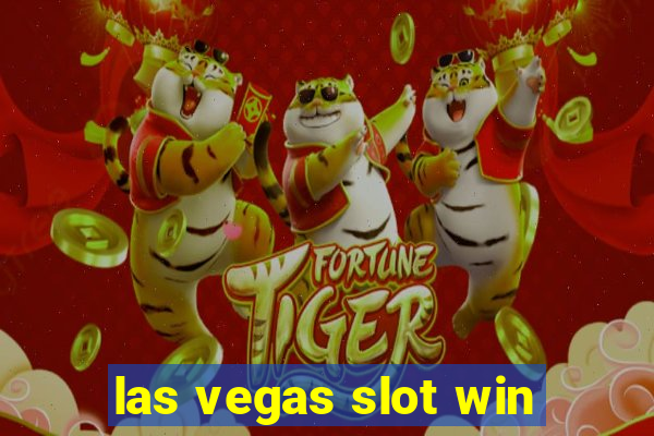 las vegas slot win