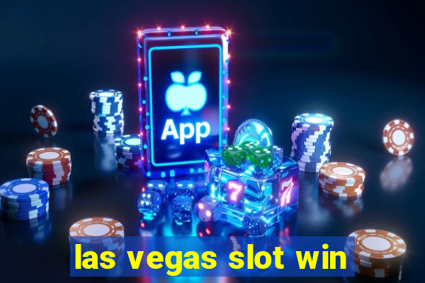 las vegas slot win