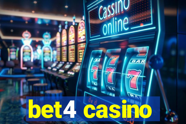 bet4 casino