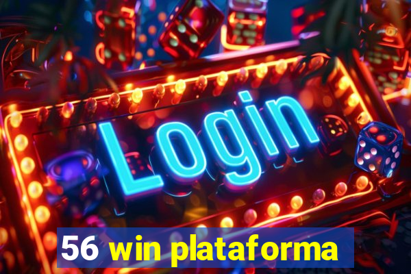 56 win plataforma