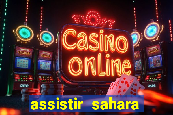 assistir sahara (2005 dublado online)