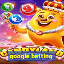 google betting