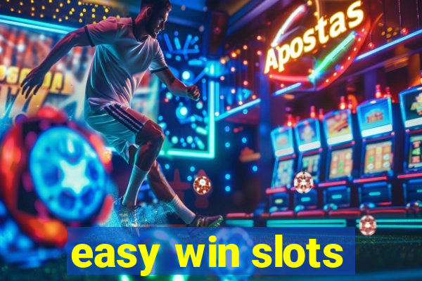 easy win slots