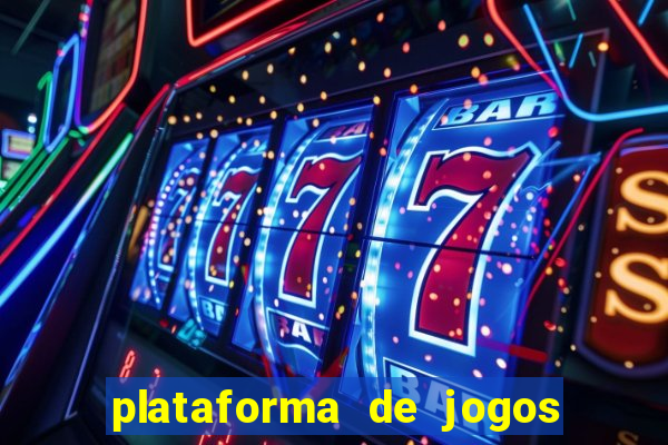 plataforma de jogos de aposta