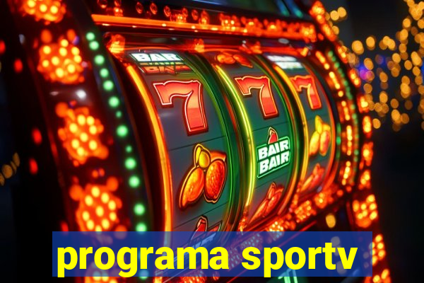 programa sportv