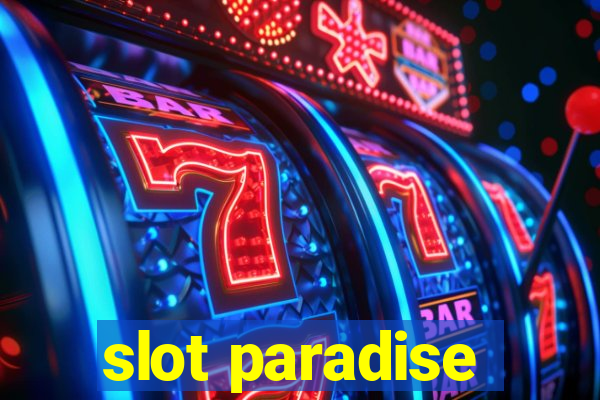 slot paradise