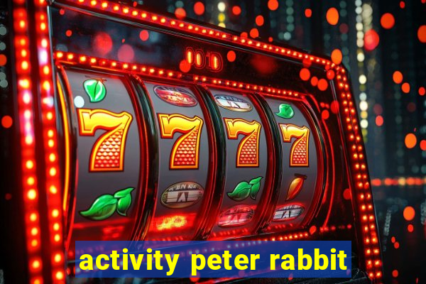 activity peter rabbit