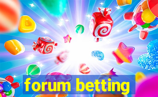 forum betting