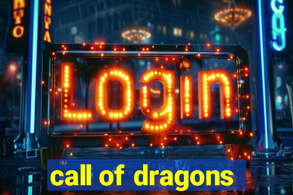 call of dragons