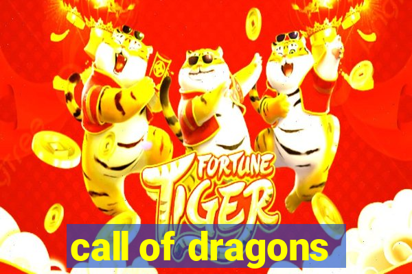 call of dragons