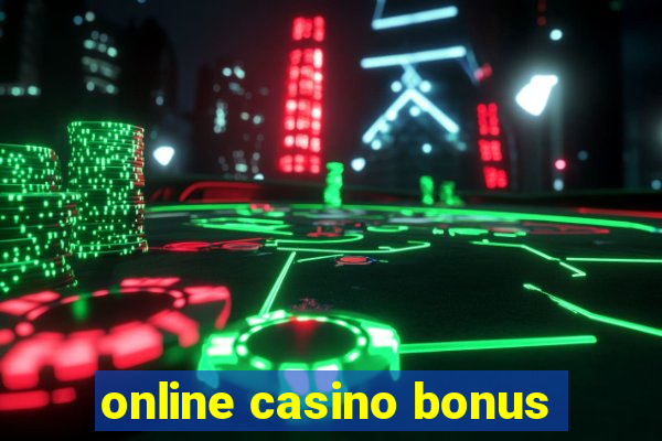 online casino bonus