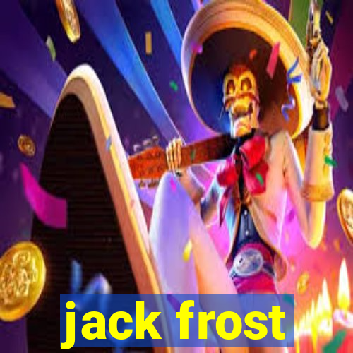 jack frost