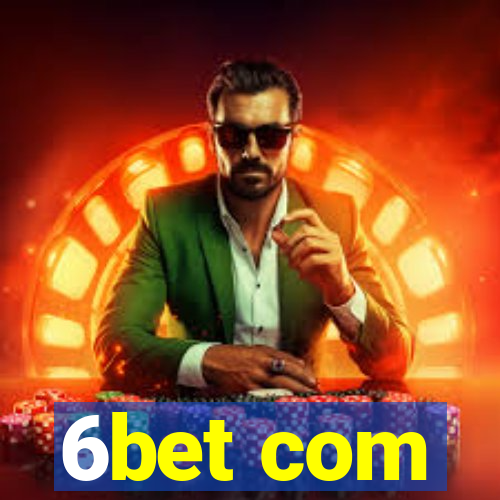 6bet com