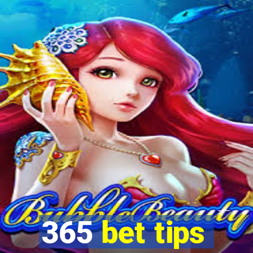 365 bet tips