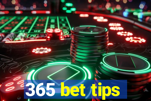 365 bet tips