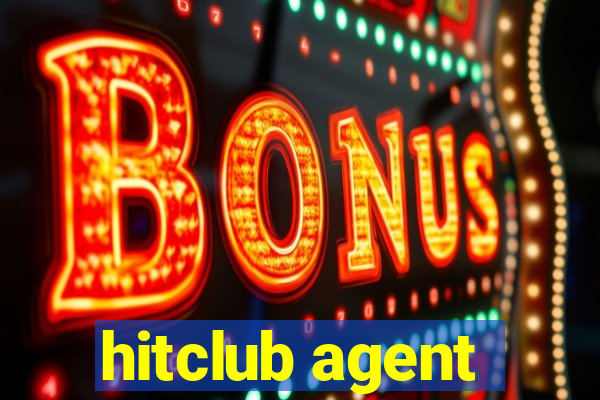 hitclub agent