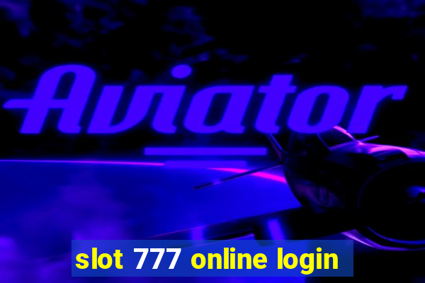 slot 777 online login