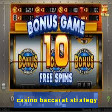 casino baccarat strategy