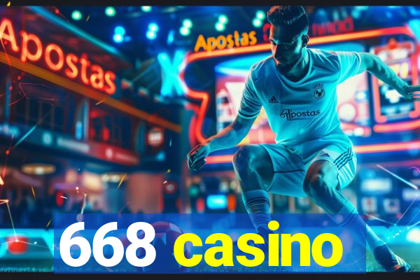 668 casino