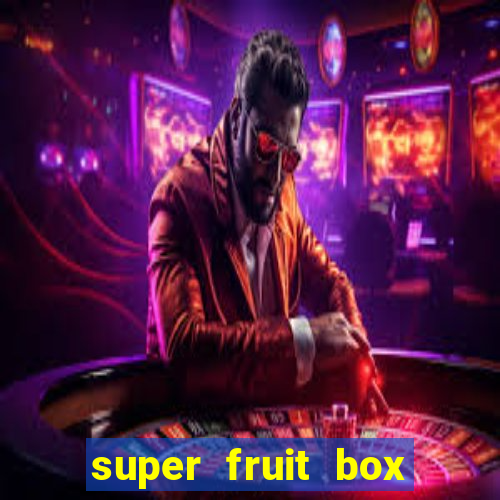 super fruit box blox fruits codes