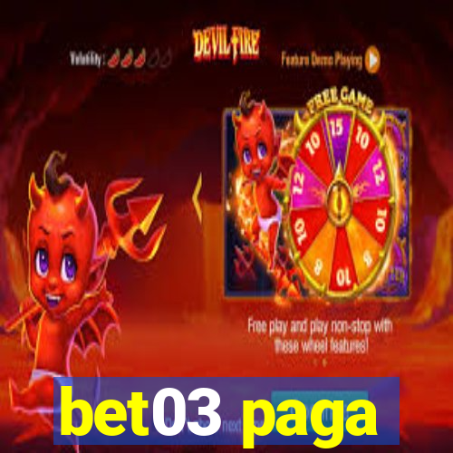 bet03 paga