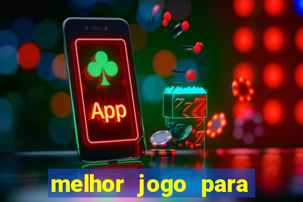 melhor jogo para ganhar dinheiro bet365