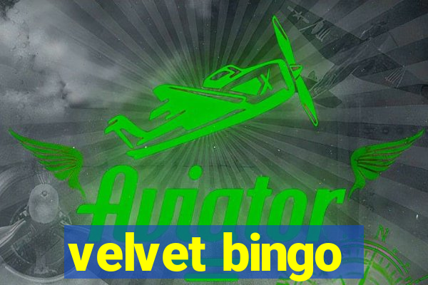 velvet bingo