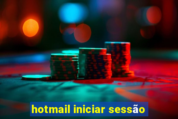 hotmail iniciar sessão