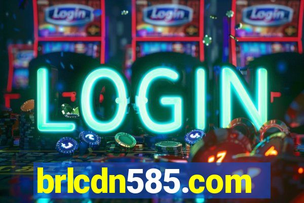 brlcdn585.com