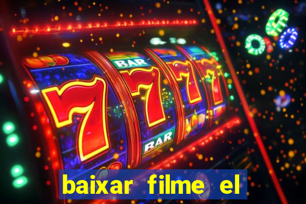 baixar filme el dorado (1966 dublado)