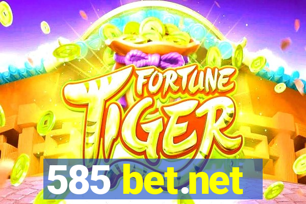 585 bet.net