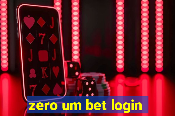 zero um bet login