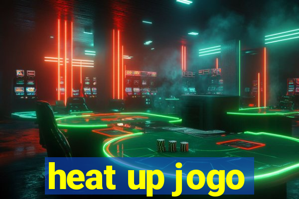 heat up jogo