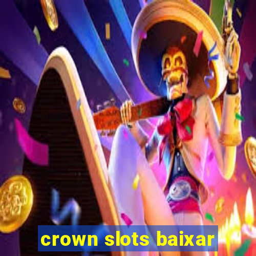 crown slots baixar