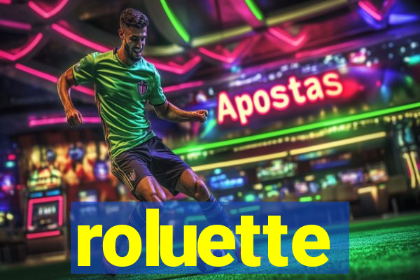 roluette