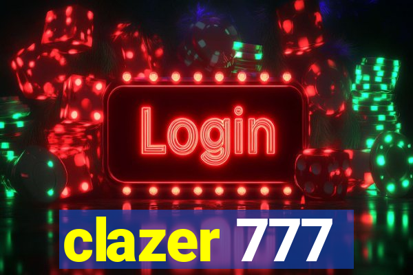 clazer 777