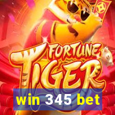 win 345 bet