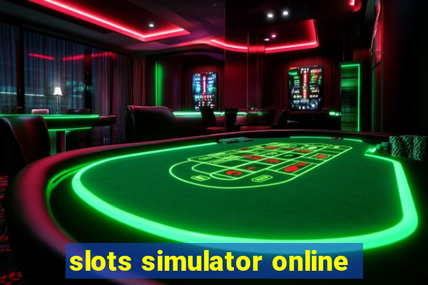 slots simulator online