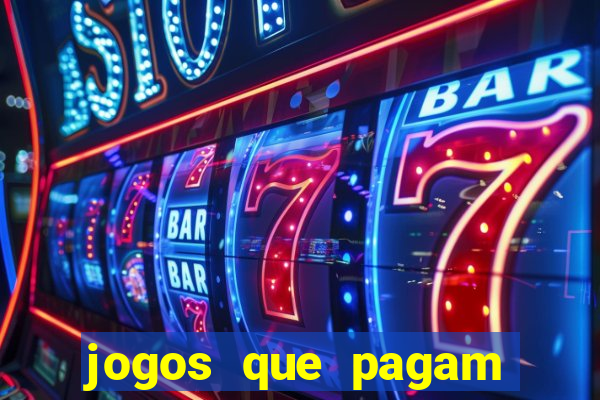 jogos que pagam para ser jogados