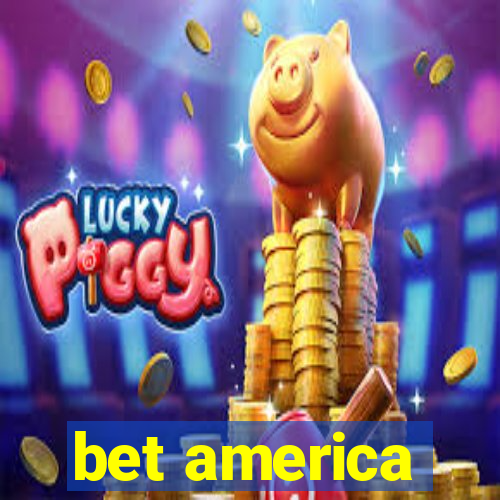 bet america