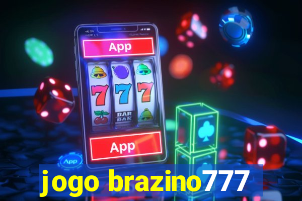 jogo brazino777