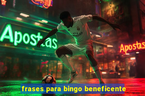 frases para bingo beneficente