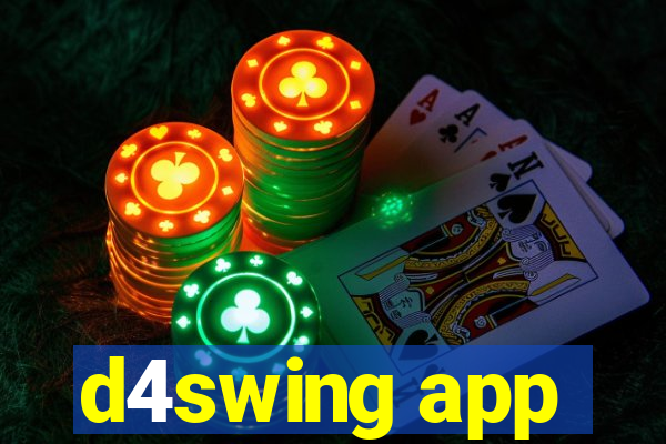 d4swing app